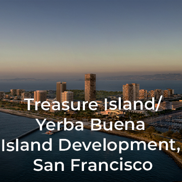 Treasure Island/Yerba Buena Island Development, San Francisco